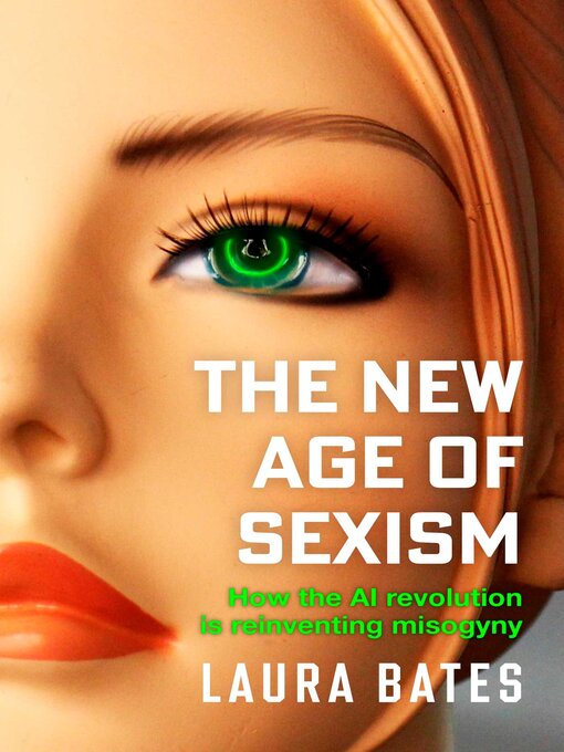 Title details for The New Age of Sexism by Laura Bates - Wait list